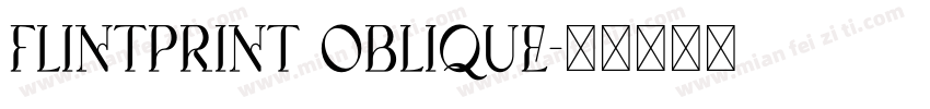 FlintPrint Oblique字体转换